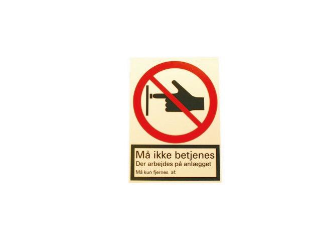 PVC sign 148x105x2mm Do not operate